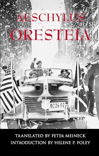 Oresteia (Hackett Classics)